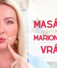 VIDEO: Marionetové vrásky – účinné cviky a masážne techniky